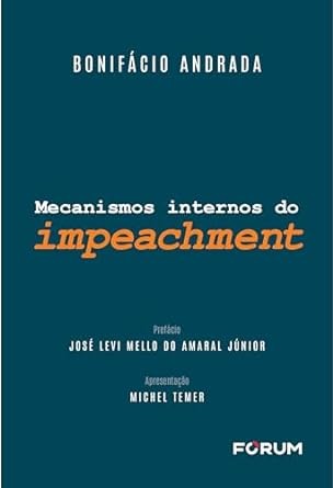 Mecanismos Internos do Impeachment