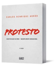 Protesto - Caracterizacao da Mora, Inadimplemento Obrigacional