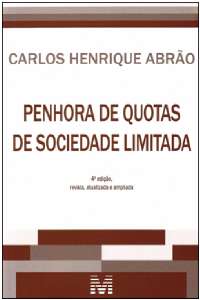Penhora de Quotas de Sociedade Limitada