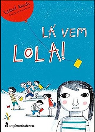 La Vem Lola!