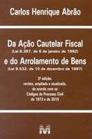 Da Acao Cautelar Fiscal e do Arrolamento de Bens