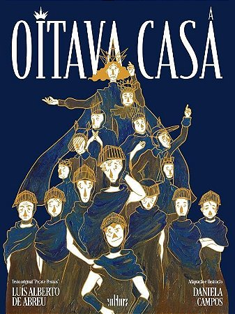 Oitava Casa, A
