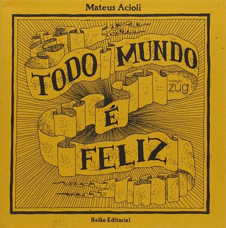 Todo Mundo e Feliz