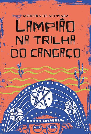 Lampiao na Trilha do Cangaco