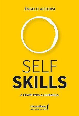 Self Skills - a Chave para a Lideranca