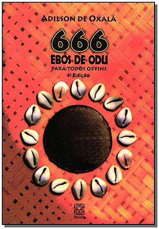 666 Ebos de Odu para Todos os Fins