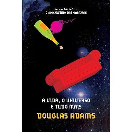 Vida, o Universo e Tudo Mais, A