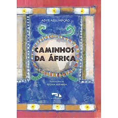 Caminhos da Africa