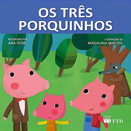Tres Porquinhos, os - Col. era Uma Vez...
