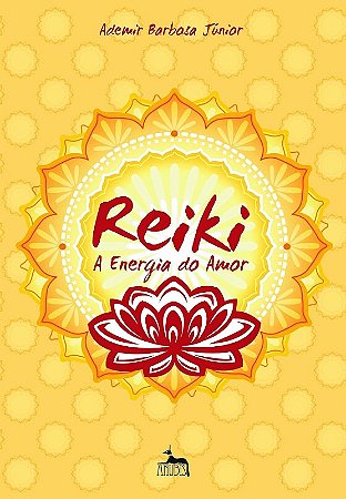 Reiki a Energia do Amor