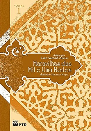 Maravilhas das Mil e Uma Noites - Vol. 1 - Col. Maravilhas das Mil e Uma no