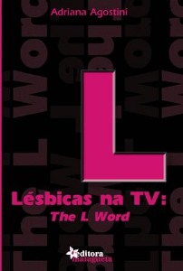 Lesbicas na Tv: The L Word