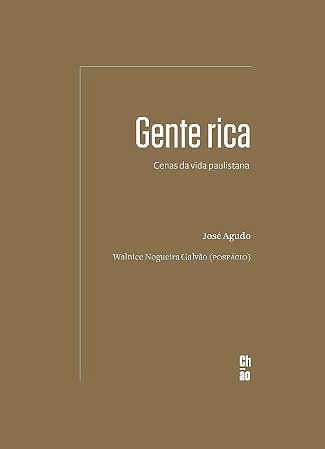 Gente Rica: Cenas da Vida Paulistana