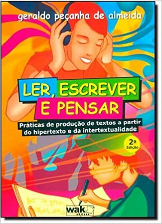 Ler, Escrever e Pensar