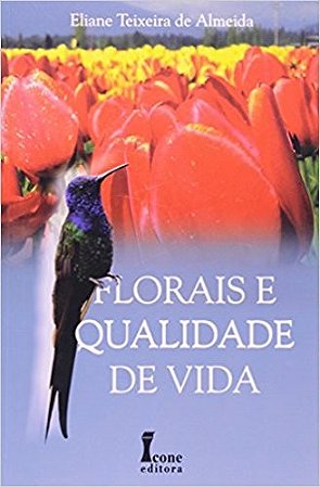 Florais e Qualidade de Vida