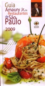 Guia Amaury Jr. de Restaurantes de Sao Paulo 2009