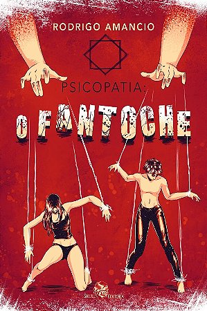 Psicopatia: o Fantoche