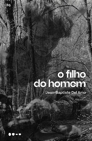 Filho do Homem, O