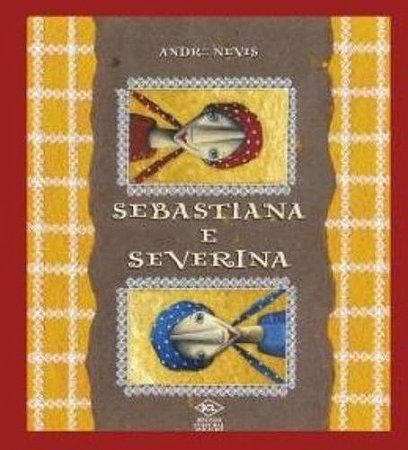 Sebastiana e Severina