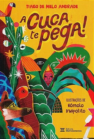 A Cuca te Pega!