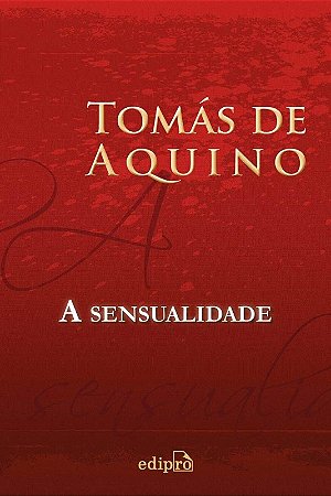 Sensualidade, A