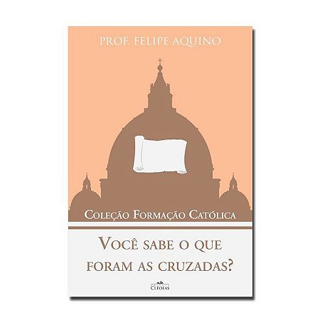 Voce Sabe o Que Foram as Cruzadas