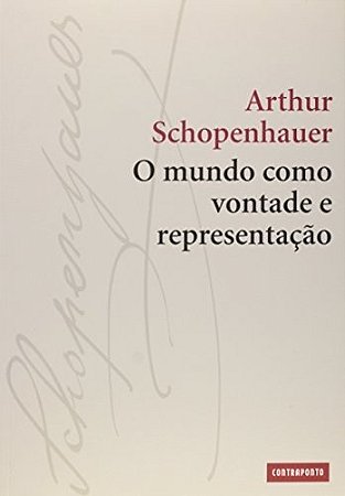 Mundo Como Vontade e Representacao, O