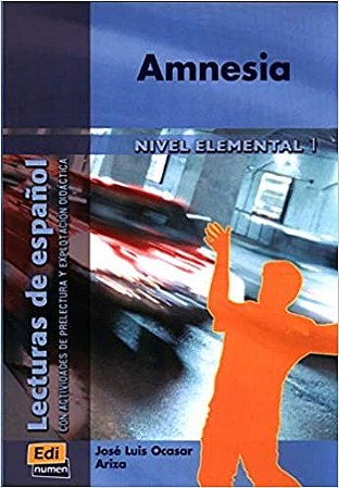 Amnesia (lecturas Espanol-nivel Elemental)