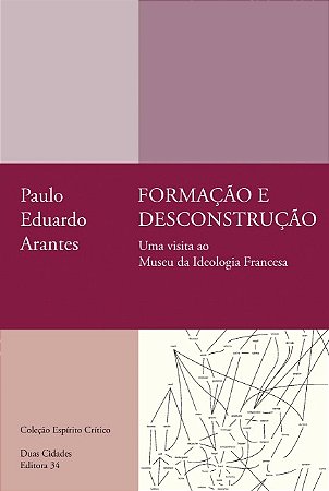 Formacao e Desconstrucao