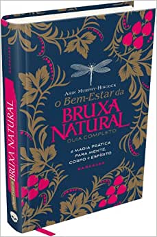 Bem-estar da Bruxa Natural, o Hardcover