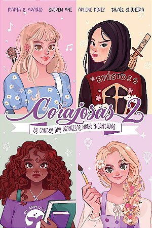 Corajosas 2: os Contos das Princesas Nada Encantadas