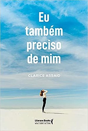 Eu Tambem Preciso de Mim