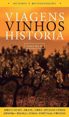 Viagens Vinhos Historia - (m.book)