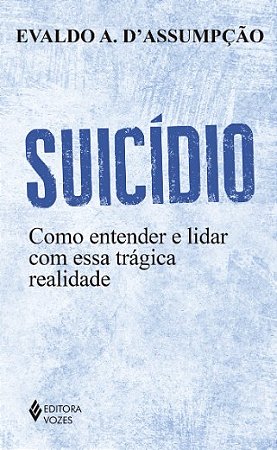 Suicidio: Como Entender e Lidar com Essa Tragica Realidade