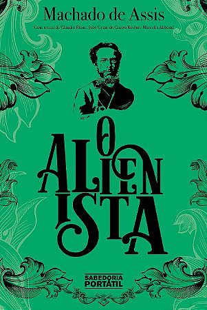 Alienista, O
