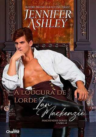 Loucura de Lorde Ian Mackenzie, A: 1