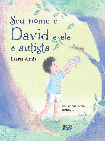 Seu Nome e David e Ele e Autista
