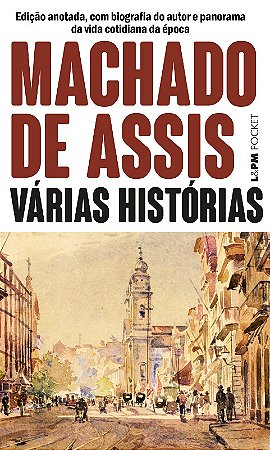 Varias Historias: Edicao Anotada, com Biografia do Autor e Panorama da Vida