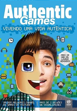 Authenticgames - Vivendo Uma Vida Autentica