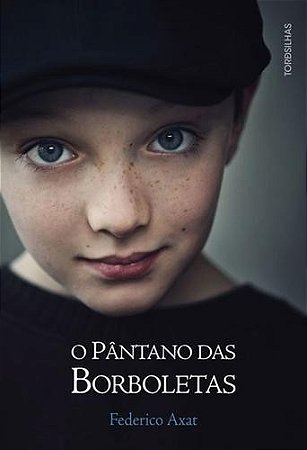 Pantano das Borboletas, O