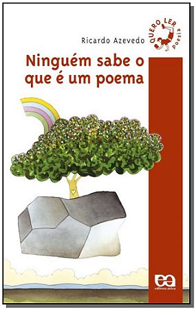 Ninguem Sabe o Que e Um Poema - Quero Ler