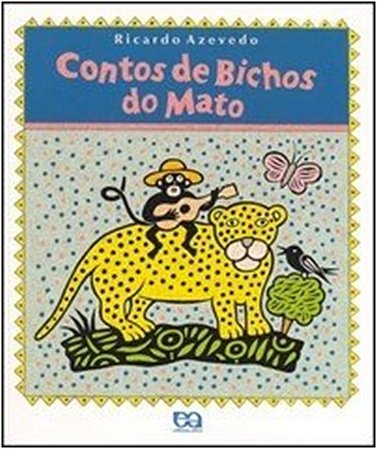 Contos de Bichos do Mato