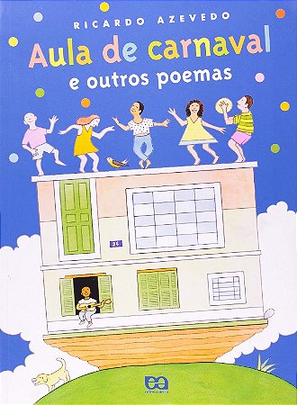 Aula de Carnaval e Outros Poemas
