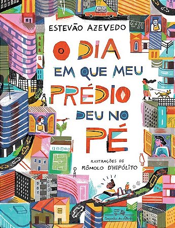 Dia em Que Meu Predio Deu no Pe, O