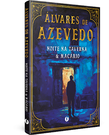 Noite na Taverna & Macario - Edicao de Luxo