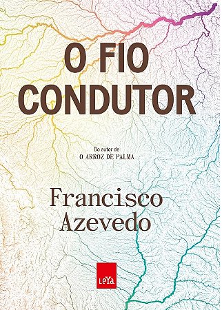 O Fio Condutor