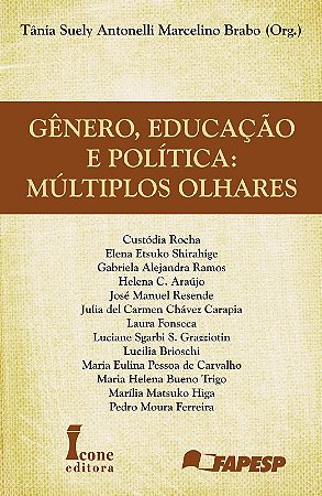 Genero, Educacao e Politica: Multiplos Olhares