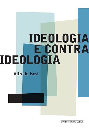 Ideologia e Contraideologia