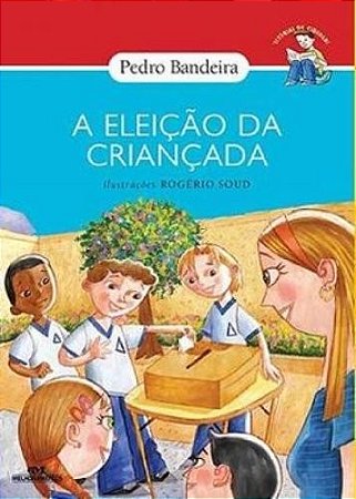 Eleicao da Criancada, A