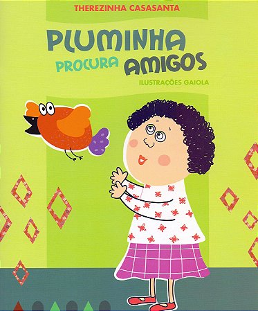 Pluminha Procura Amigos